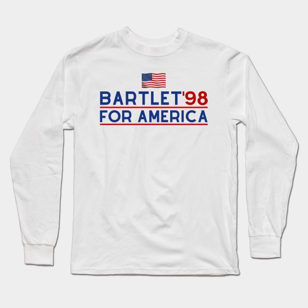 West Wing Bartlet For America 1998 Long Sleeve T-Shirt by oneduystore